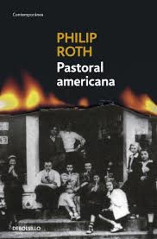 Pastoral americana | Philip Roth