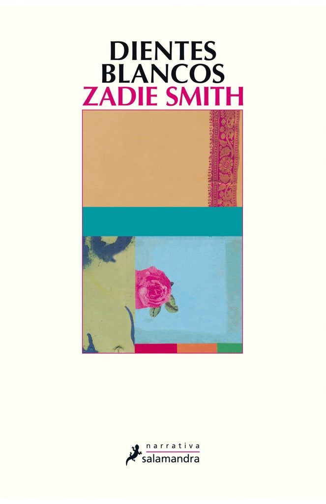 DIENTES BLANCOS | Zadie Smith
