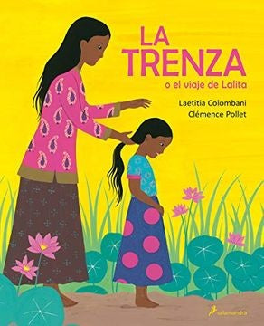 TRENZA O EL VIAJE DE LALITA, LA | LAETITIA COLOMBANI