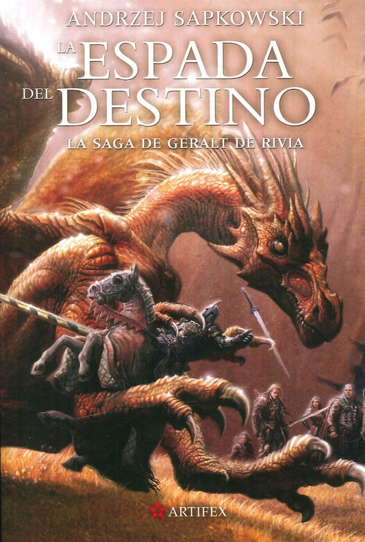 ESPADA DEL DESTINO, LA (GERALT 2) | Andrzej Sapkowski