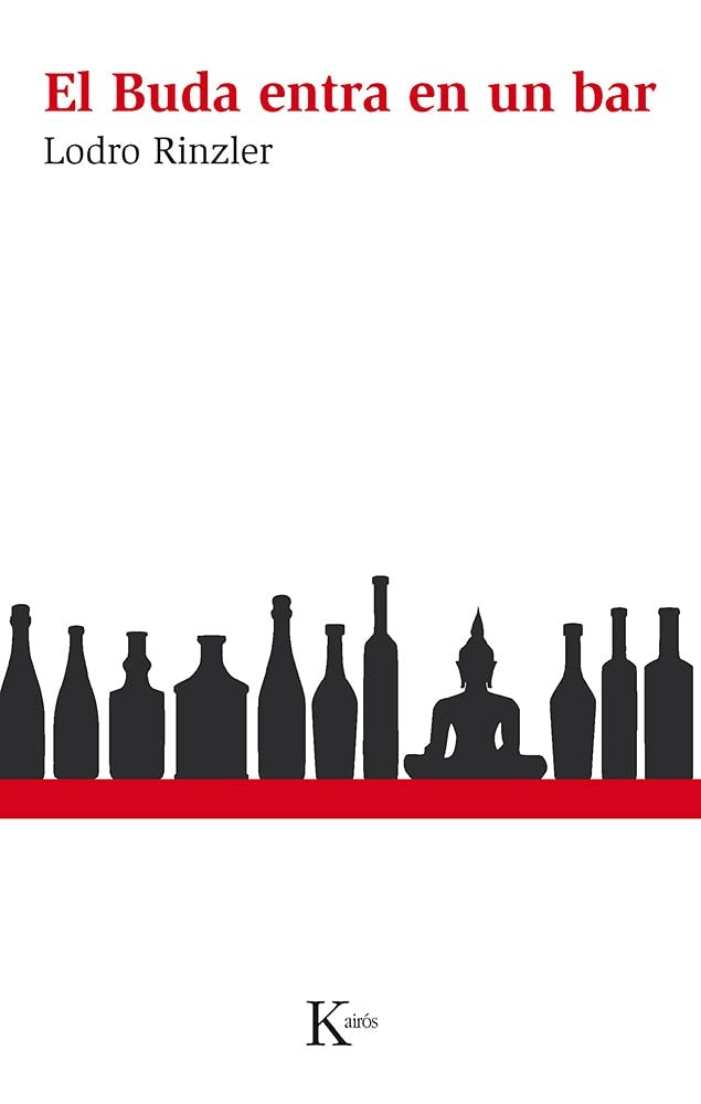 EL BUDA ENTRA EN UN BAR | Lodro Rinzler