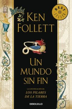 UN MUNDO SIN FIN (PILARES 2) | Ken Follett