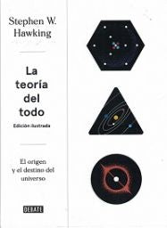 TEORIA DEL TODO, LA | Stephen W. Hawking