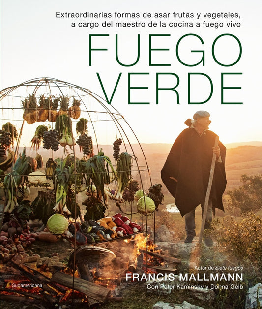 FUEGO VERDE | Francis Mallmann