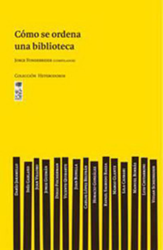 Cómo se ordena una biblioteca | Jorge Fondebrider