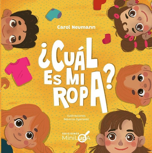 ¿Cuál es mi ropa? | Carol Neumann