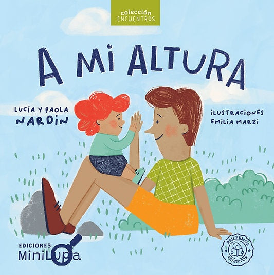 A mi altura | Paola Nardin & Lucía Nardin