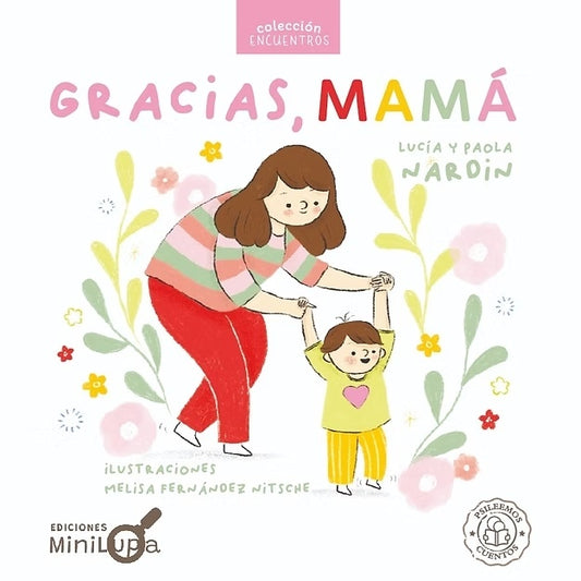 Gracias mamá | Paola Nardin & Lucía Nardin