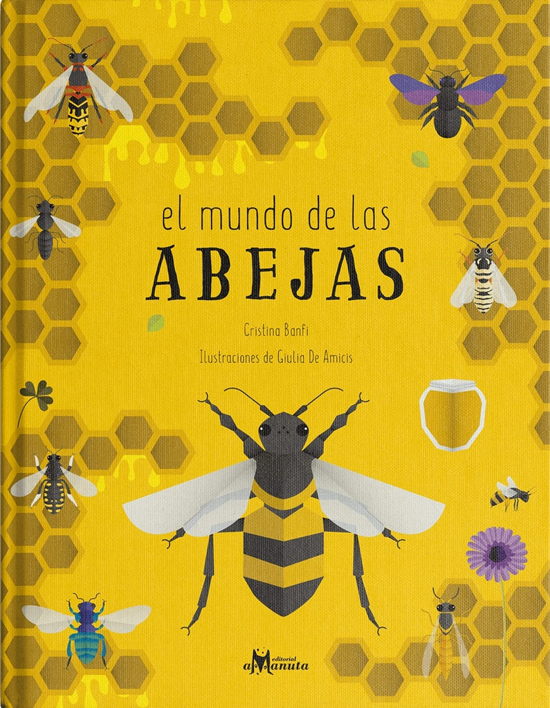 EL MUNDO DE LAS ABEJAS | CRISTINA BANFI