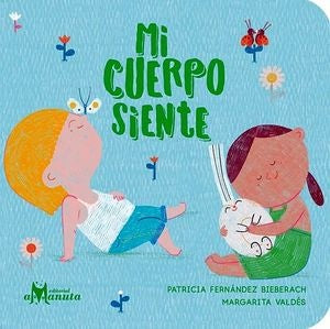 Mi cuerpo siente | Patricia Fernández