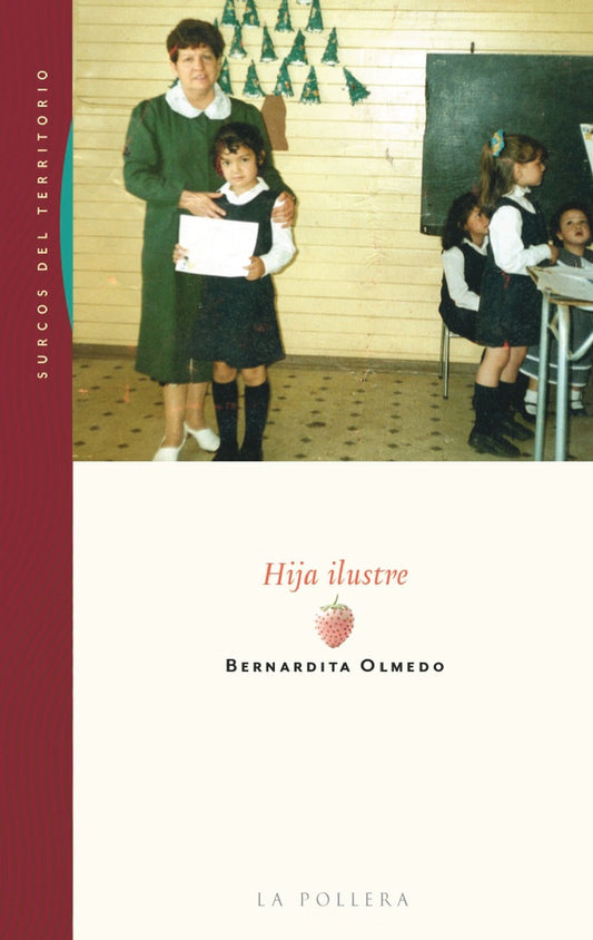 Hija ilustre | Bernardita Olmedo