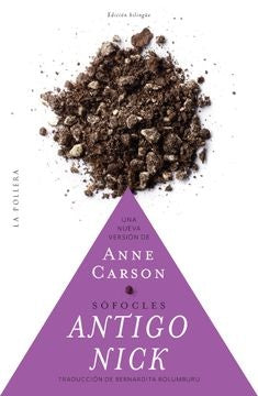 ANTIGONICK | ANNE CARSON