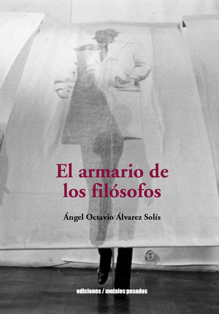El armario de los filósofos | NGEL LVAREZ SOLS