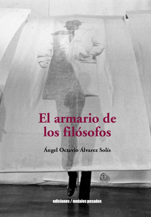 El armario de los filósofos | NGEL LVAREZ SOLS