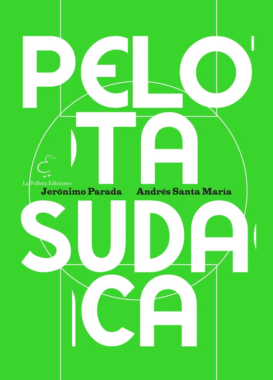 Pelota Sudaca | Jerónimo Parada