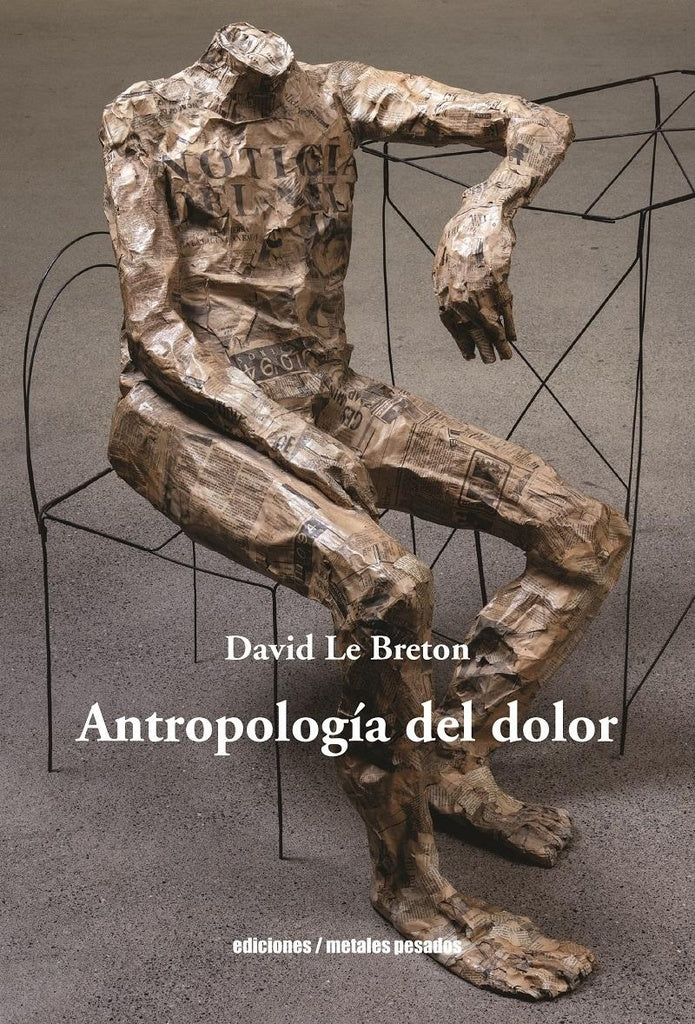 ANTROPOLOGÍA DEL DOLOR | DAVID LE BRETON