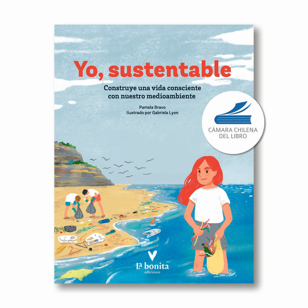 Yo, sustentable | Pamela Bravo