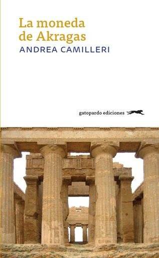 LA MONEDA DE LOS AKRAGAS | CAMILLERI ANDREA