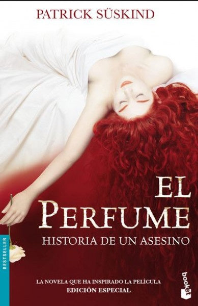 El perfume - Historia de un asesino + | Patrick Süskind