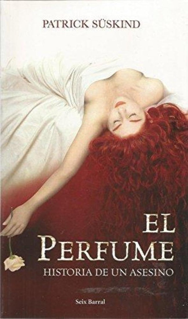 El perfume historia de un asesino | Patrick Süskind