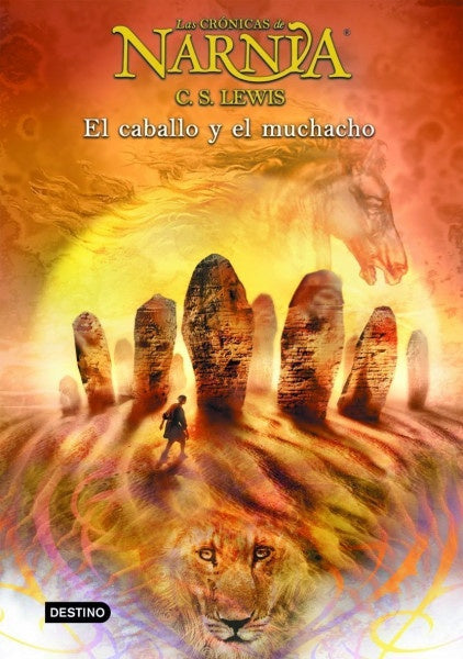 NARNIA 3 - El caballo y el muchacho | C. S. Lewis