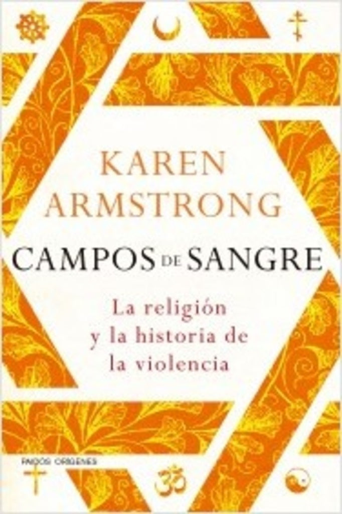 Campos de sangre | Karen Armstrong