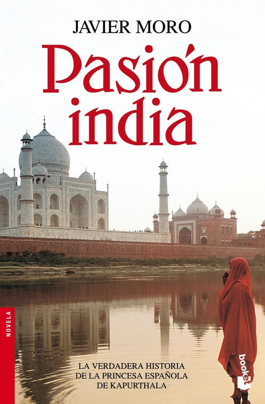 Pasión india + | Javier Moro
