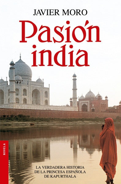 Pasión india + | Javier Moro