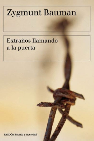Extraños llamando a la puerta | Zygmunt Bauman