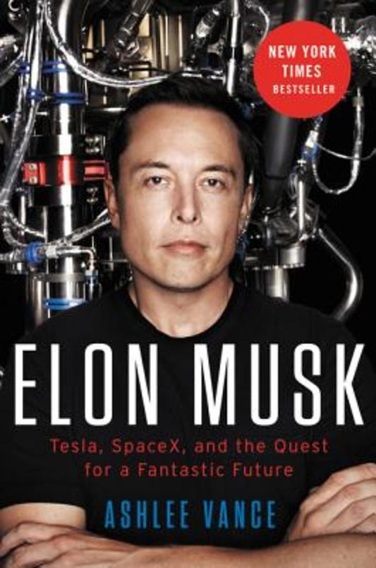 Elon Musk | Ashlee Vance
