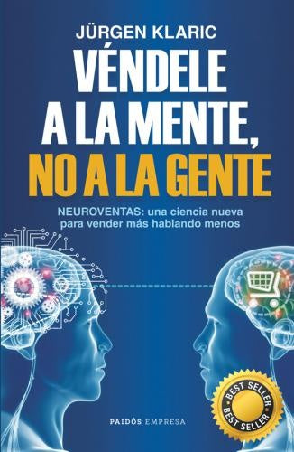 Véndele a la mente, no a la gente | Jürgen Klaric