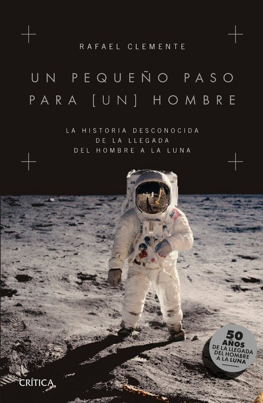 Un pequeño paso para (un) hombre | Rafael Clemente
