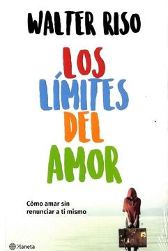 Los límites del amor | Walter Riso