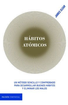 Hábitos atómicos | James Clear