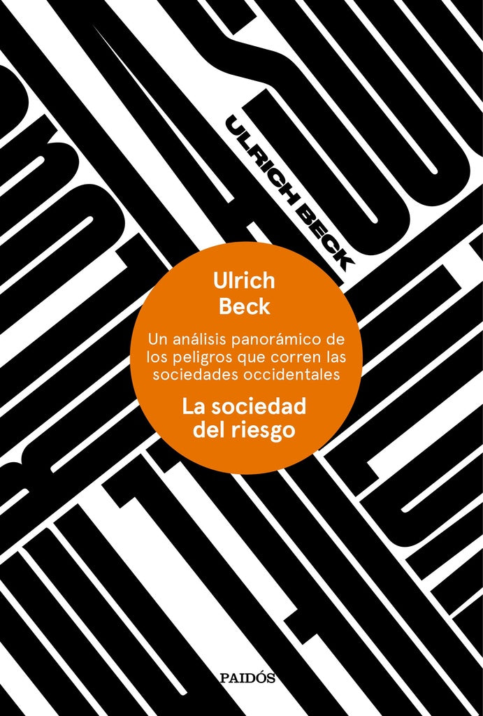 La sociedad del riesgo | Ulrich Beck