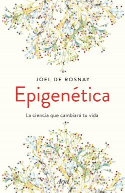 Epigenética | Joël de Rosnay