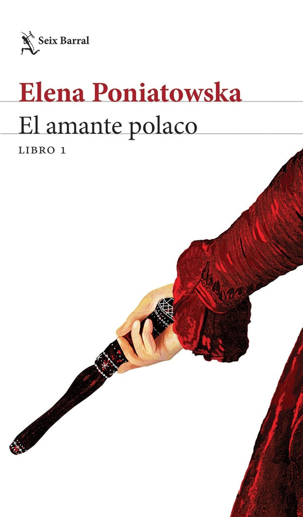 El Amante Polaco. Libro 1 | Elena Poniatowska