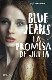 La promesa de Julia | Blue Jeans