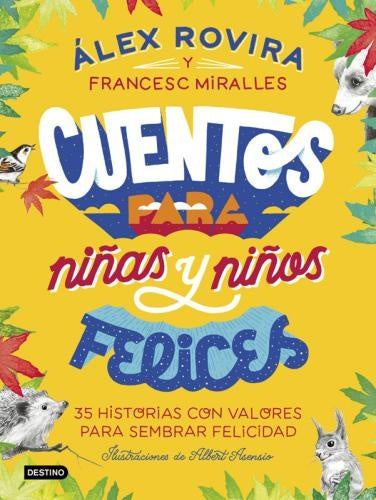 Cuentos para niñas y niños felices | Álex Rovira