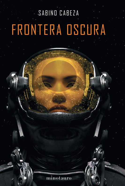 Frontera oscura - Premio Minotauro 2020 | Sabino Cabeza Abuín