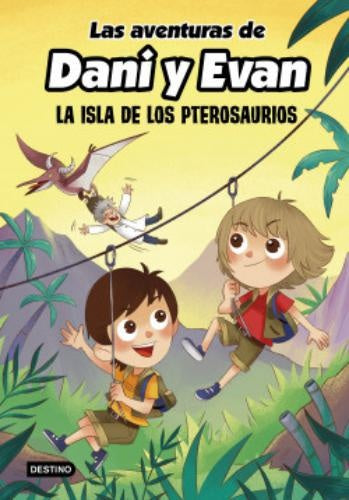 Las aventuras de Dani y Evan. La isla de los pterosaurios | Las aventuras de Dani y Evan