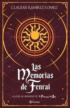 Las memorias de Fenrai | Claudia Ramírez Lomelí