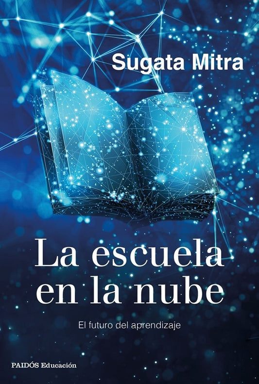 La escuela en la nube | Sugata Mitra