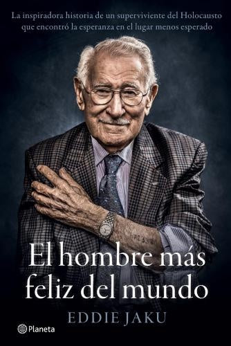 El hombre más feliz del mundo | Eddie Jaku