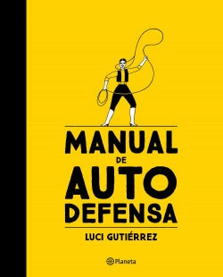 Manual de autodefensa | Luci Gutiérrez