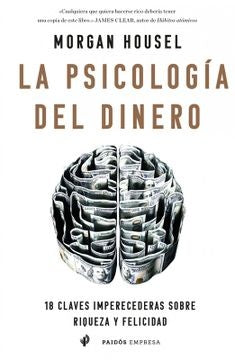 La psicología del dinero | Morgan Housel