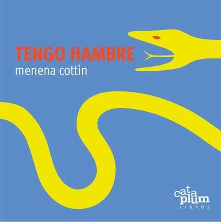 Tengo hambre | Menena Cottin