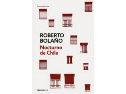 NOCTURNO DE CHILE | Roberto Bolaño