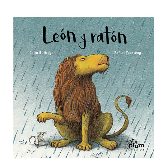 León y ratón | Jairo Buitrago y Rafael Yockteng