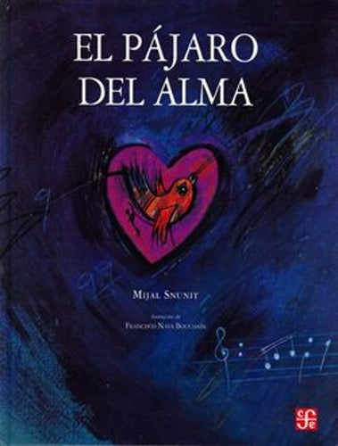 EL PÁJARO DEL ALMA | MIJAL SNUNIT